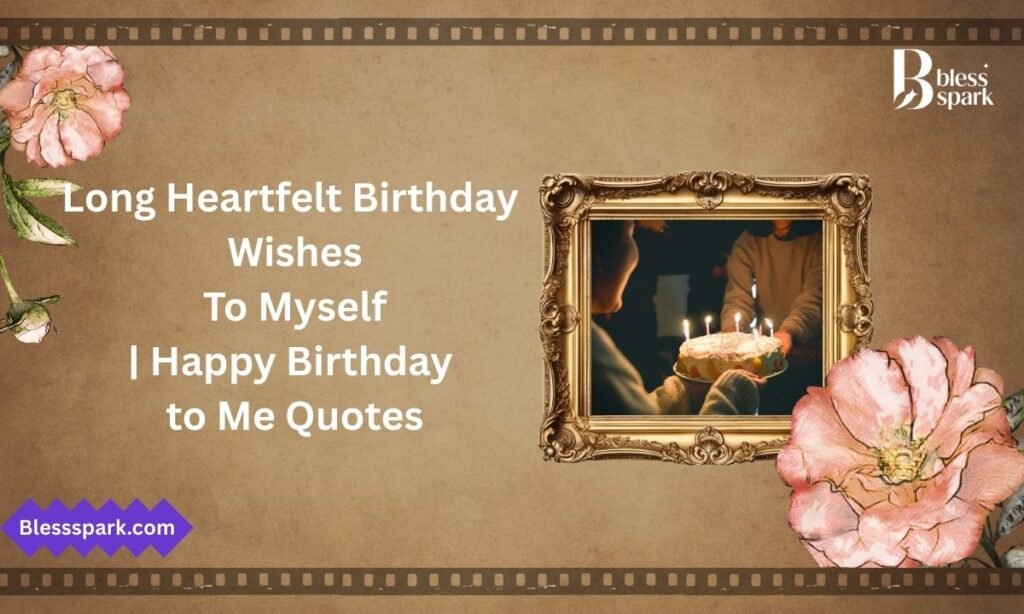 120 Deep Heart Touching Birthday Prayer For Myself