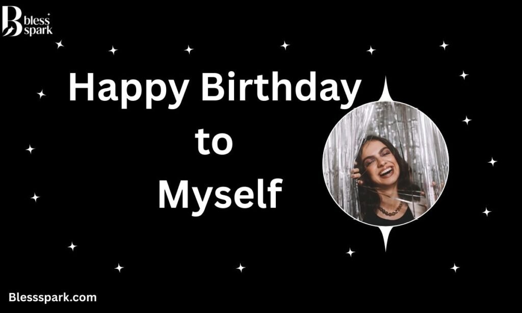 120 Deep Heart Touching Birthday Prayer For Myself