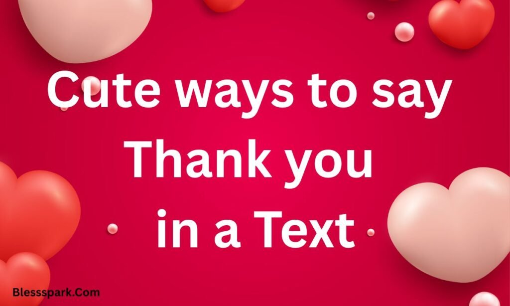 170 How To Say Thank You For The Lovely Gift And Surprise Messages