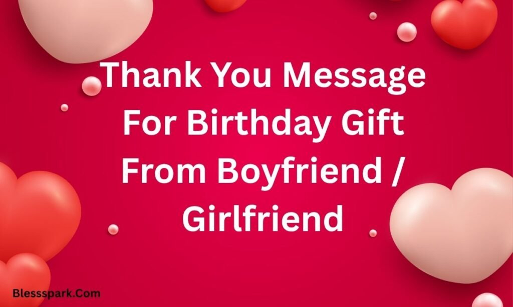 170 How To Say Thank You For The Lovely Gift And Surprise Messages