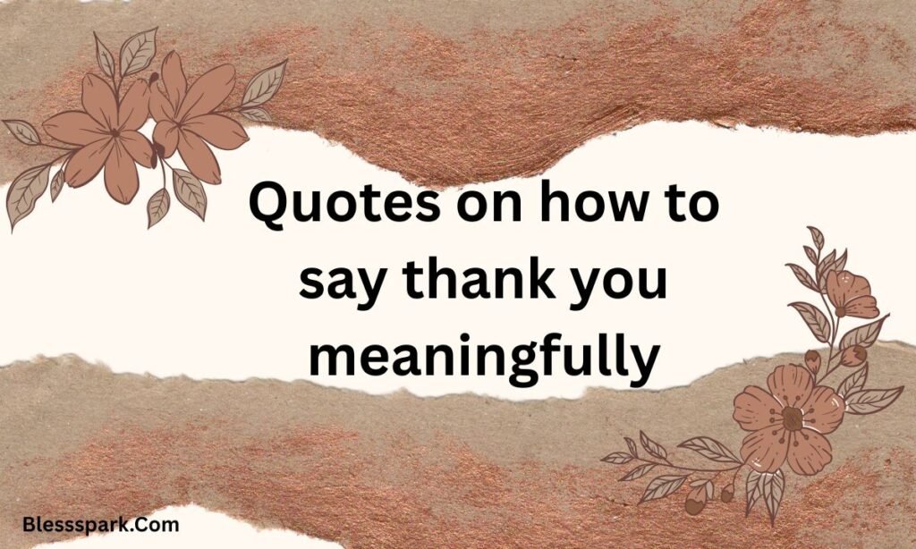 170 How To Say Thank You For The Lovely Gift And Surprise Messages