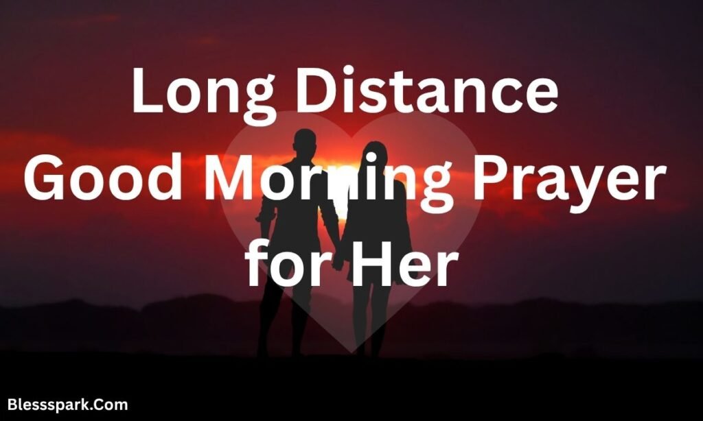 199+ Beautiful Good Morning Prayers for Her