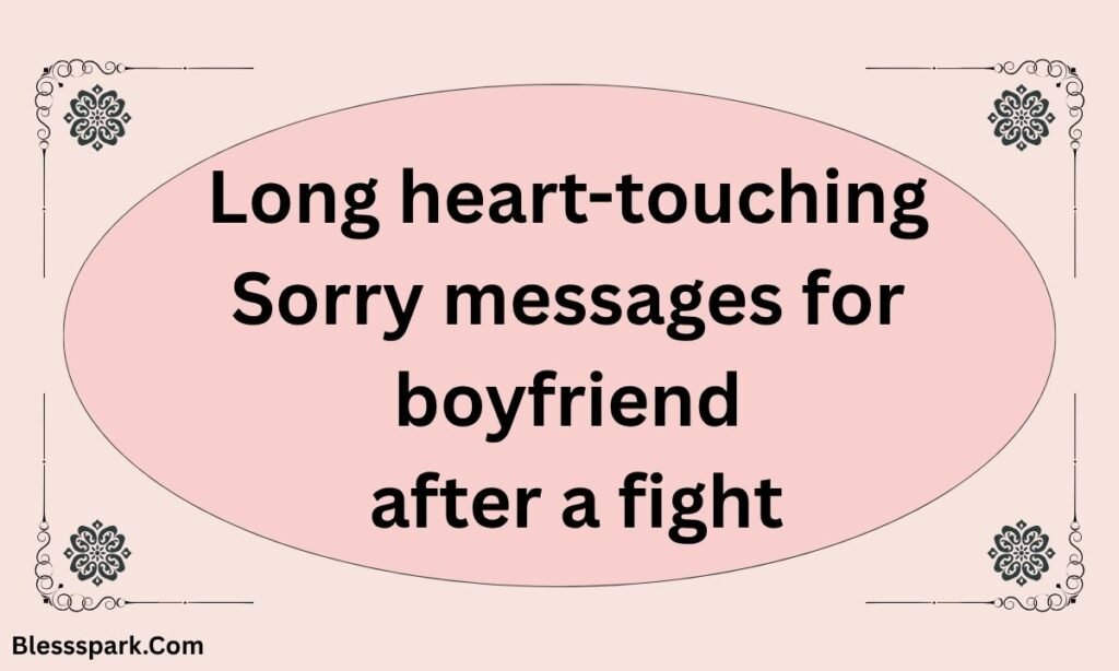 210 Romantic And Heart Touching Apology Message To My Love [Him or Her]