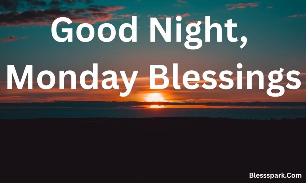 220+ Good Morning Monday Blessings to Start Your Week Right