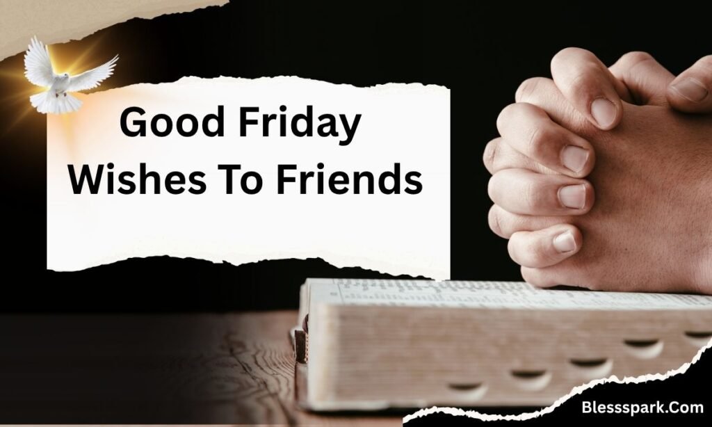 250 Friday Morning Blessings and Prayers Quotes