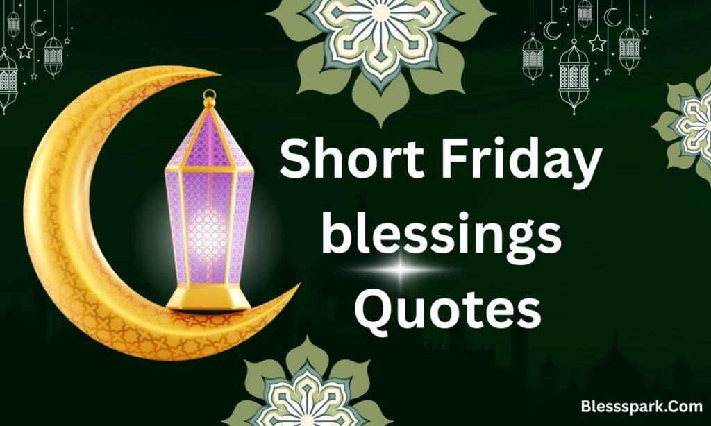 250 Friday Morning Blessings and Prayers Quotes