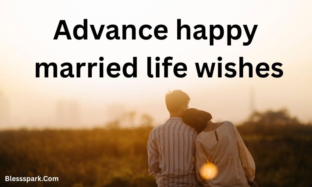 250 Happy Married Life Wishes Text Messages For Newly Married Couples