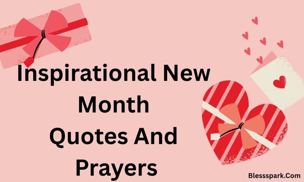 250+ Sweet New Month Wishes To My Love or Crush