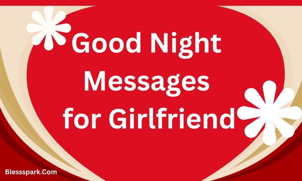 255+ Good Night Messages for Her to Touch the Heart