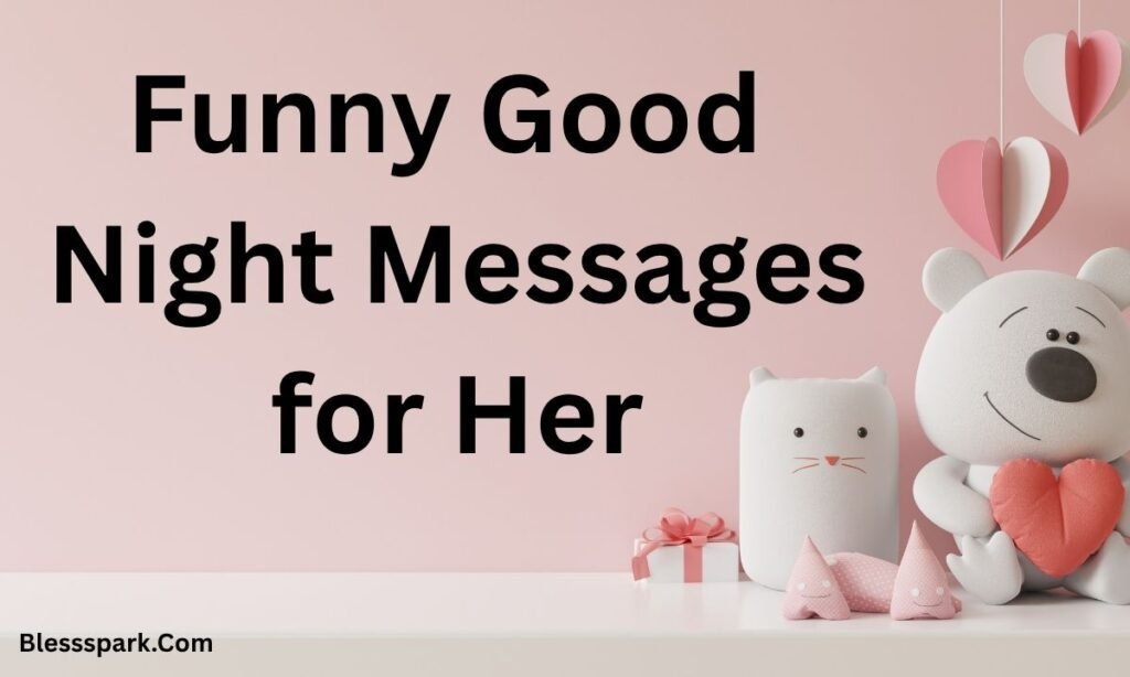 255+ Good Night Messages for Her to Touch the Heart