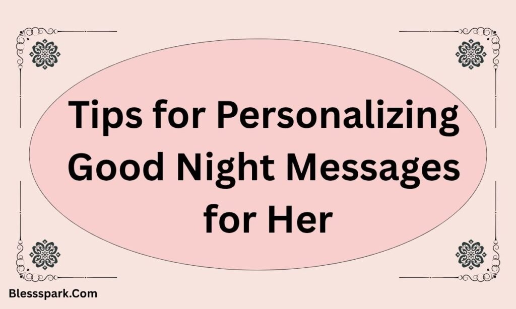 255+ Good Night Messages for Her to Touch the Heart