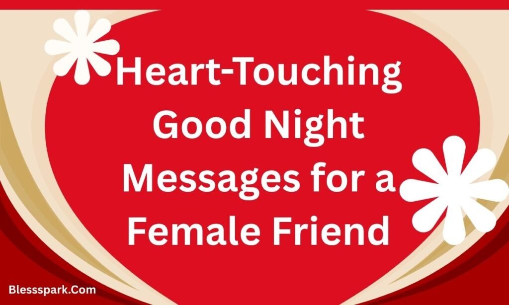 255+ Good Night Messages for Her to Touch the Heart