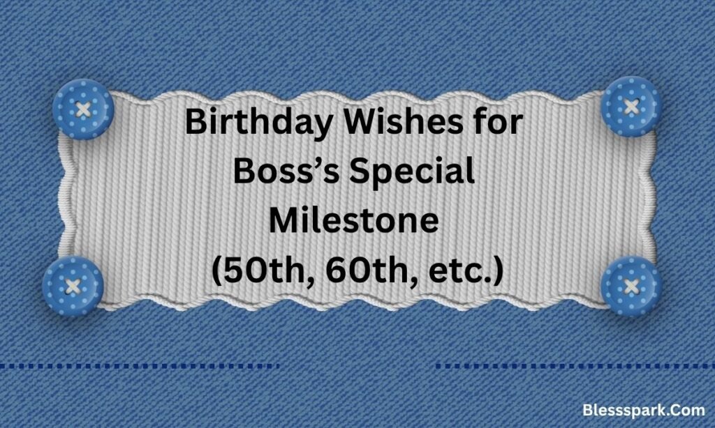 290+ Birthday Wishes for Boss to Build Respectful Relations