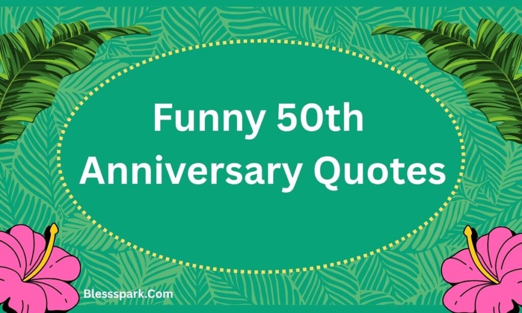 355+ Funny Anniversary Quotes | Hilarious Love Messages 2026