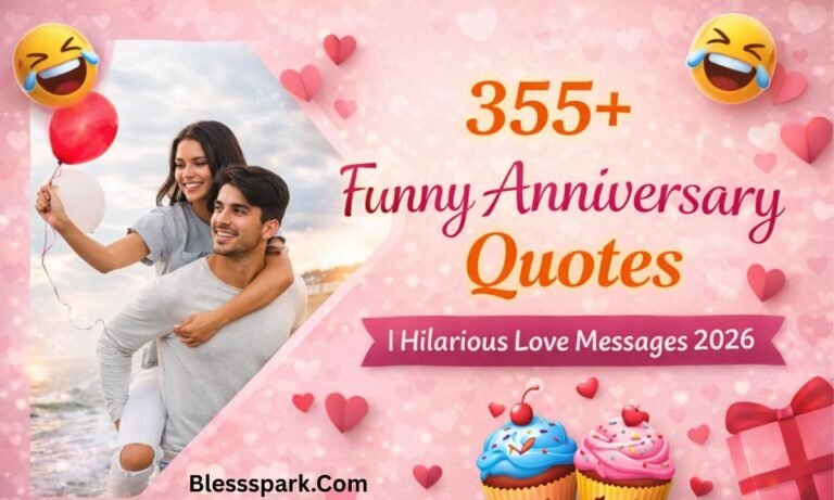 355+ Funny Anniversary Quotes | Hilarious Love Messages 2026