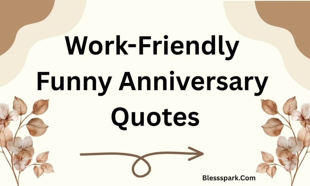 355+ Funny Anniversary Quotes | Hilarious Love Messages 2026