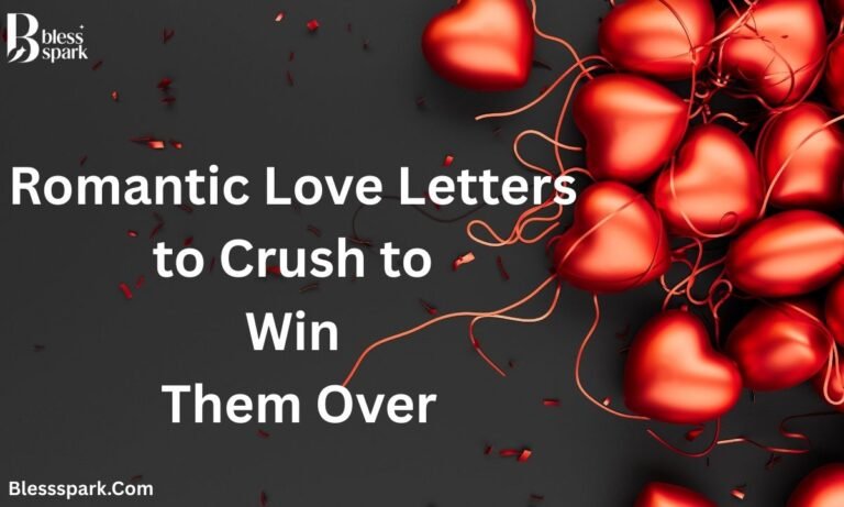 Romantic Love Letters to Crush to Win Them Over