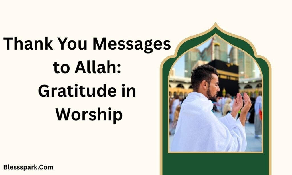 195 Thank You in Islam: Duas & Quotes to Share Gratitude