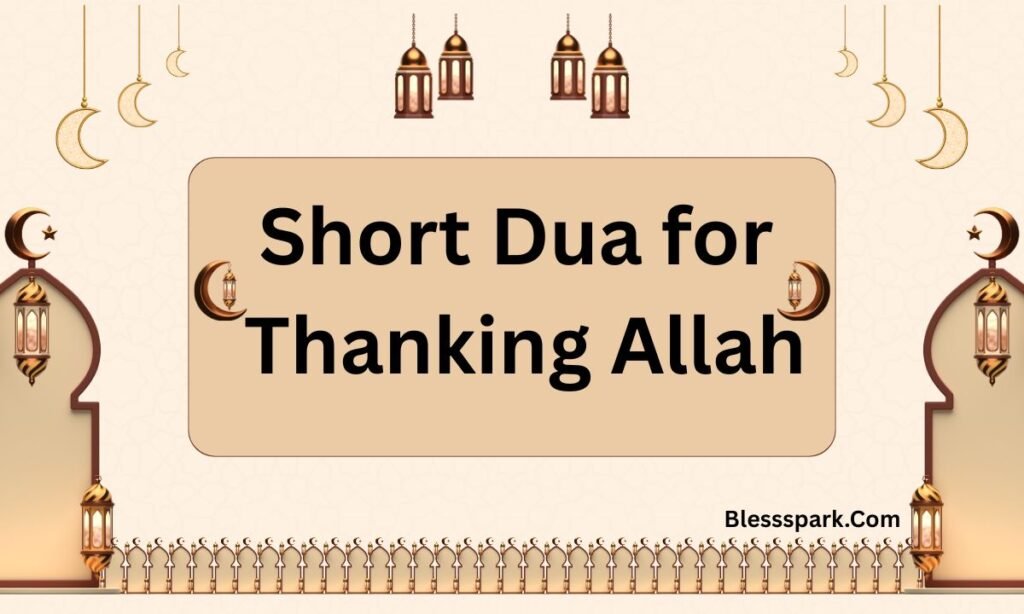 195 Thank You in Islam: Duas & Quotes to Share Gratitude