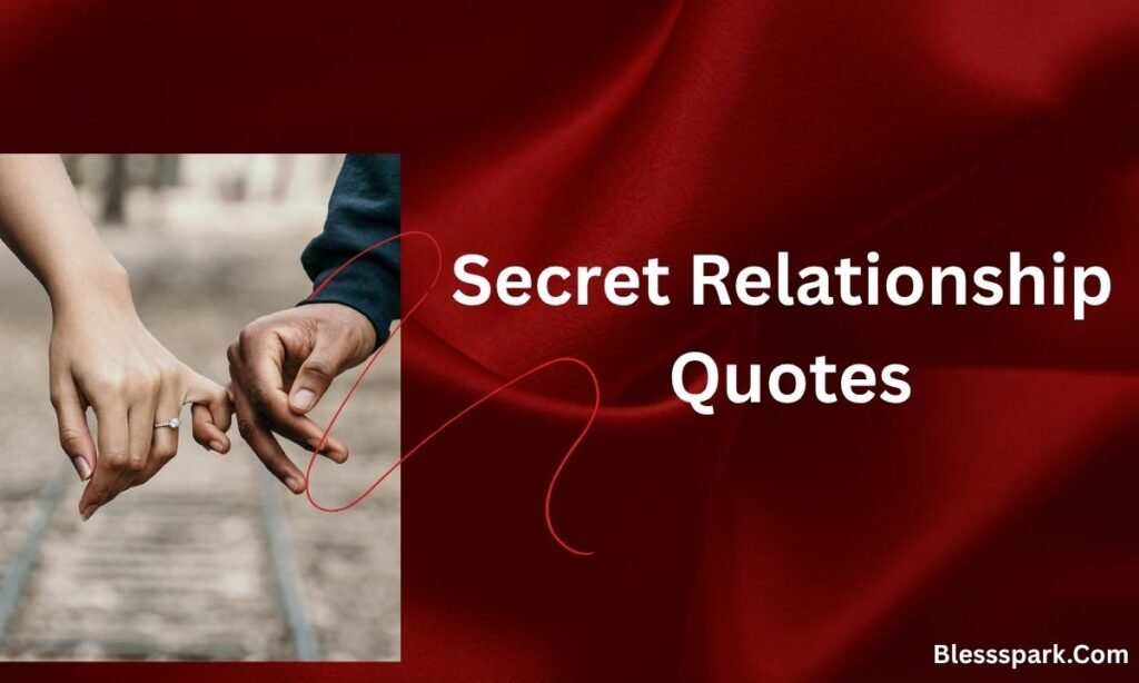 220+ Cute Secret Love Quotes to Melt Your Heart