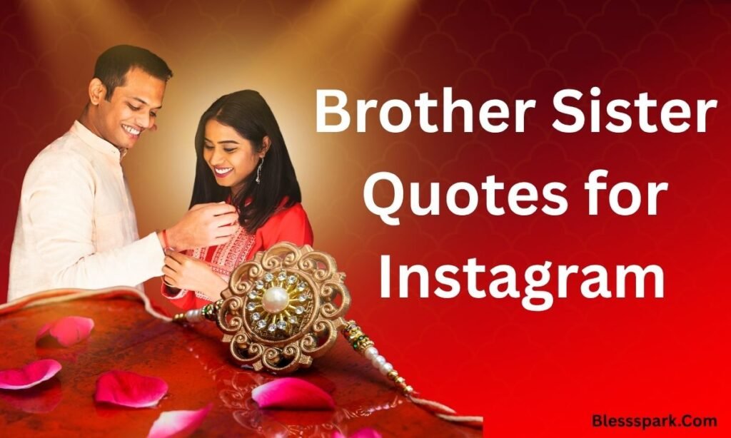 228+ Emotional Brother and Sister Quotes for Every Relationship