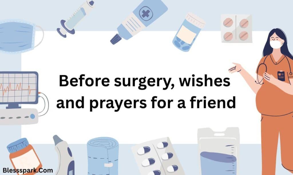 235+ Powerful Before Surgery Wishes and Prayers