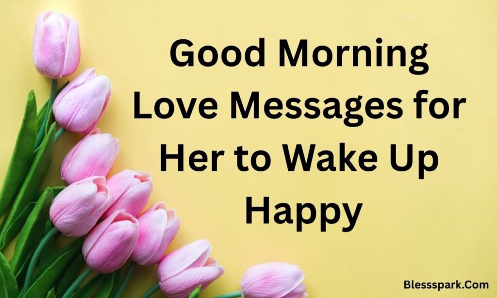 265 Heart-touching Love Messages for Her