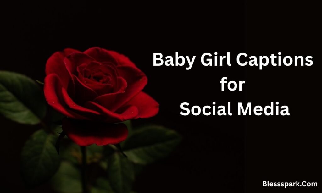 291 Baby Girl Quotes – Sweet, Cute & Inspirational Sayings for Your Little Princess