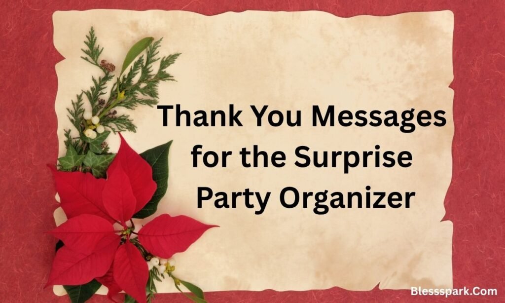 295 Heartfelt Thank You Messages for Surprise Birthday Party