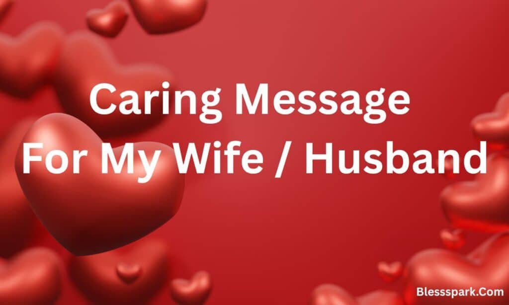 325 Hot Romantic Love And Trust Messages For My Wife