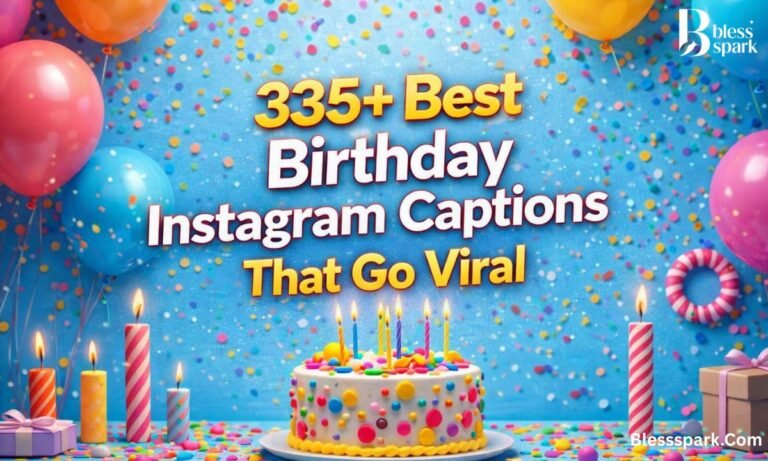 335+ Best Birthday Instagram Captions That Go Viral