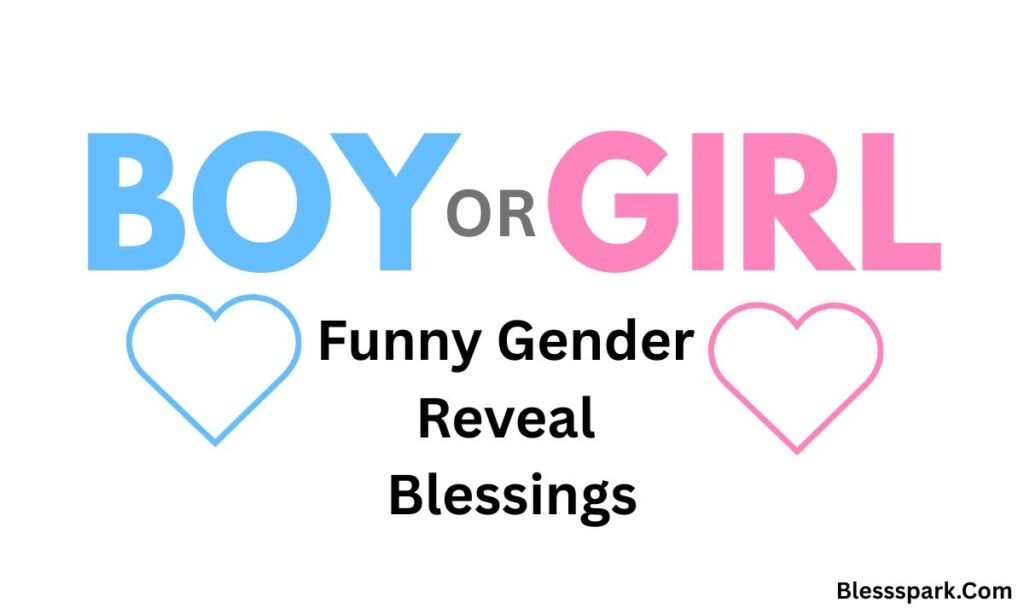 360+ Funny Gender Reveal Blessings