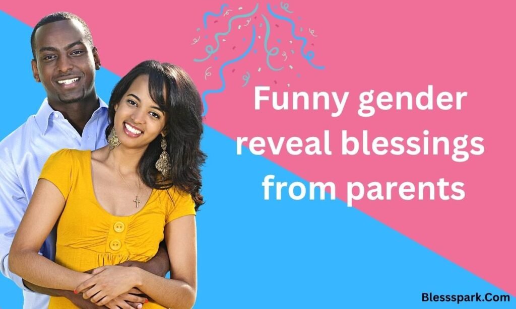 360+ Funny Gender Reveal Blessings