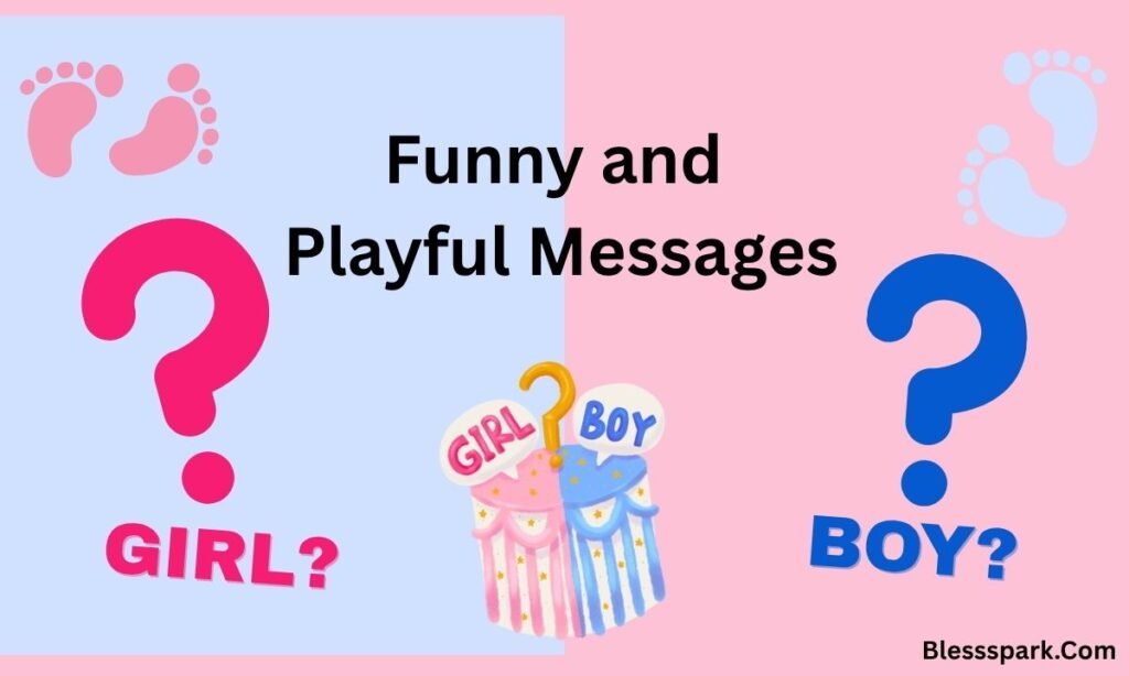 360+ Funny Gender Reveal Blessings