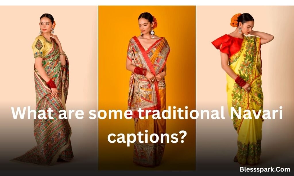 380+ Nauvari Saree Captions for Instagram: Traditional And Trendy Ideas