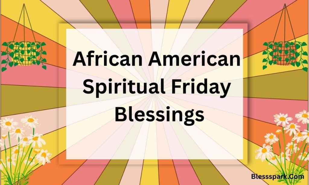 385+ Positive Friday Blessings Quotes for Motivation, Faith, and Gratitude