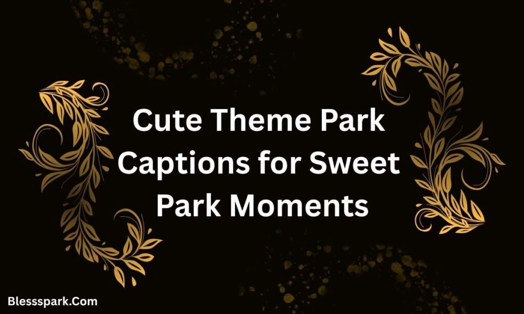 385+ Universal Studios Captions For Instagram for Viral Reels