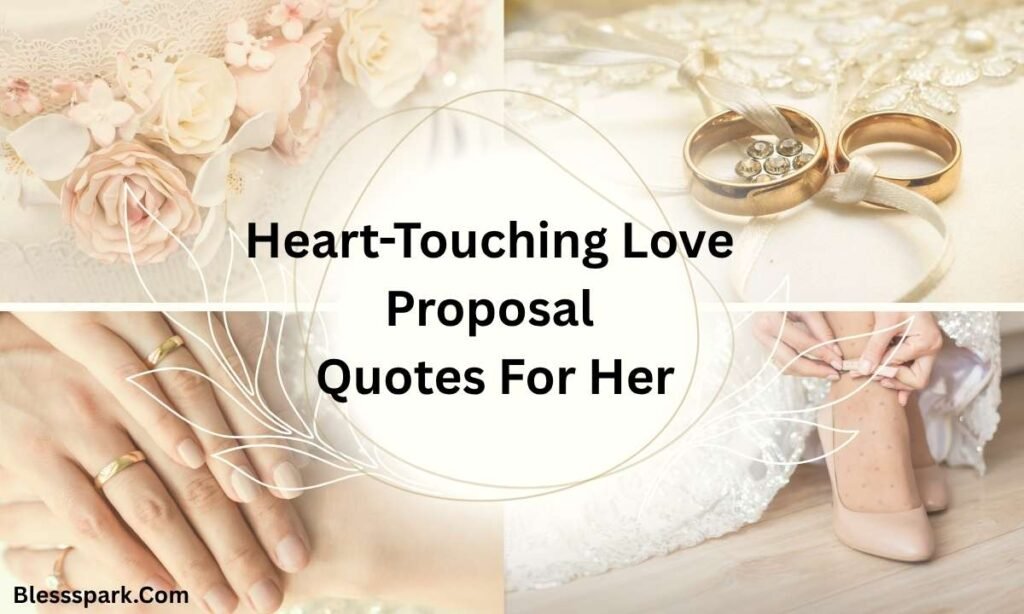389 Heart-Melting Proposal Captions For Instagram and Love Quotes