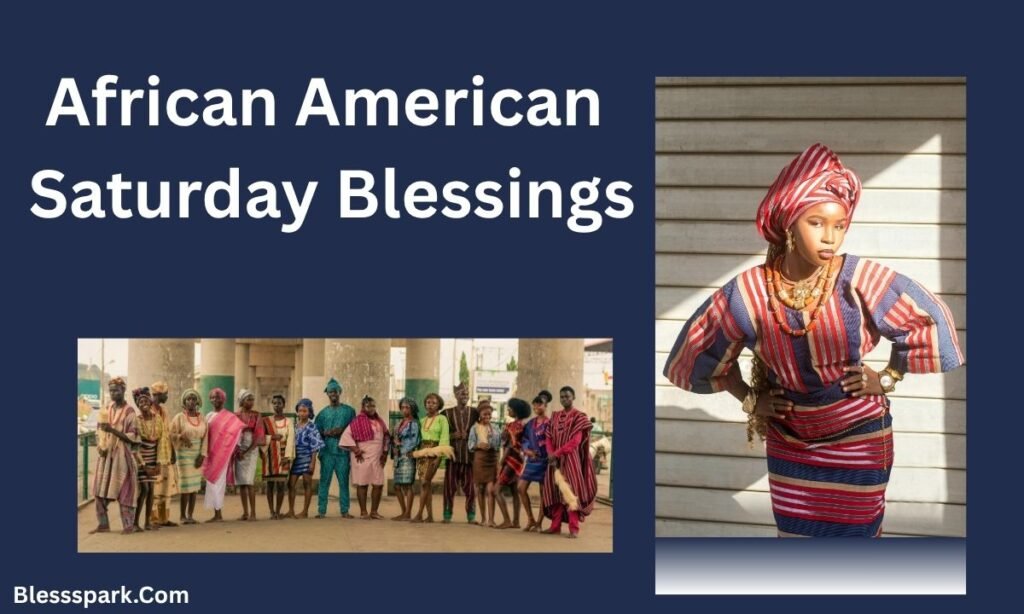 390+ African American Spiritual Friday Blessings