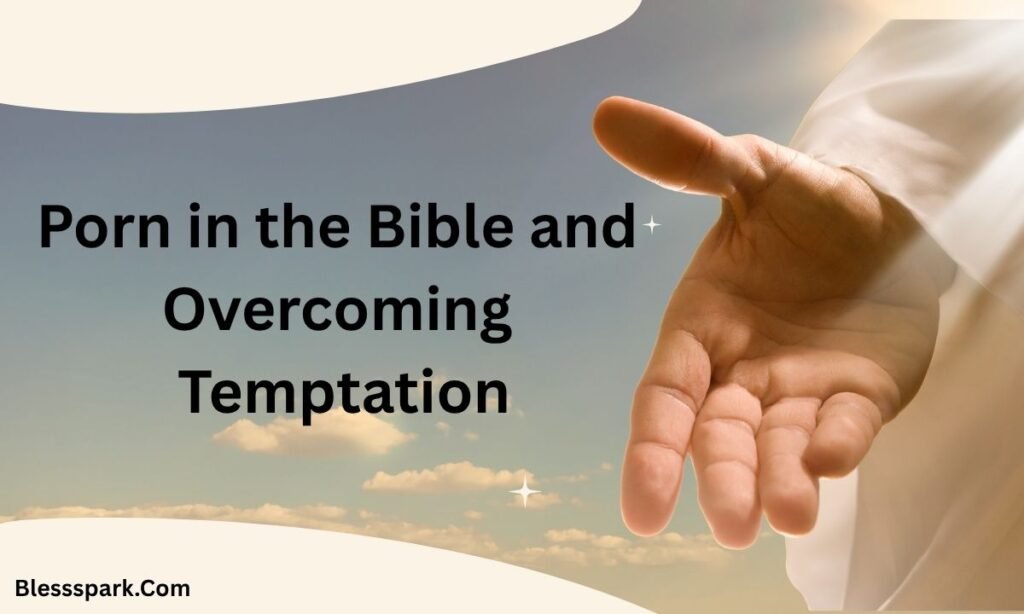 450+ Powerful Pornography Prayer Points with Scriptures for Spiritual Freedom