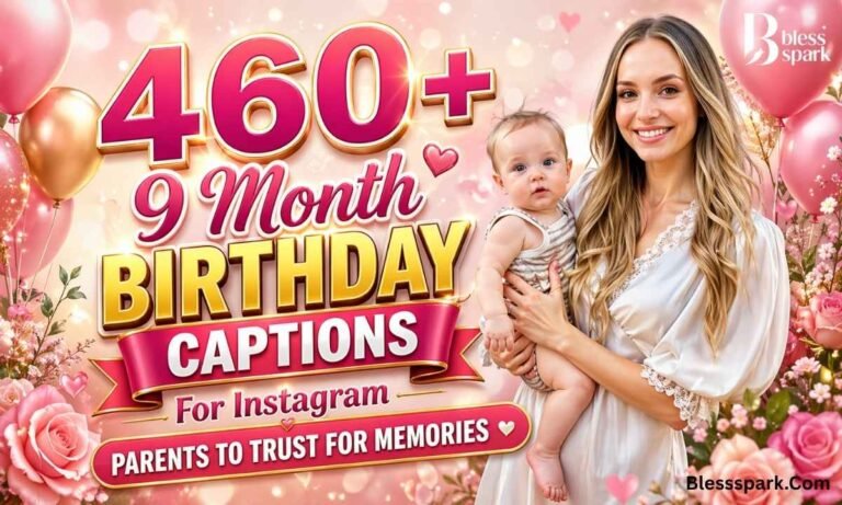 460+ 9 Month Birthday Captions For Instagram Parents to Trust for Memories