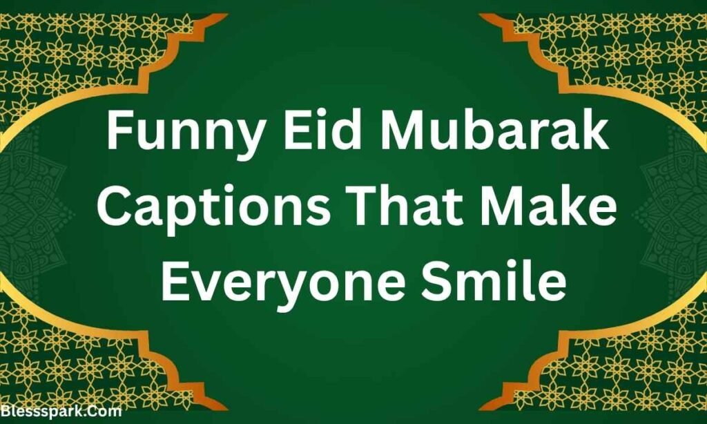 490+ Cute Eid Captions for Instagram for Girls Everyone Loves
