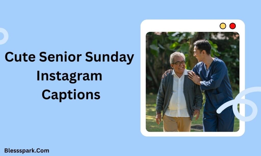 490+ Senior Sunday Captions for Instagram — Funny, Cute, Inspirational