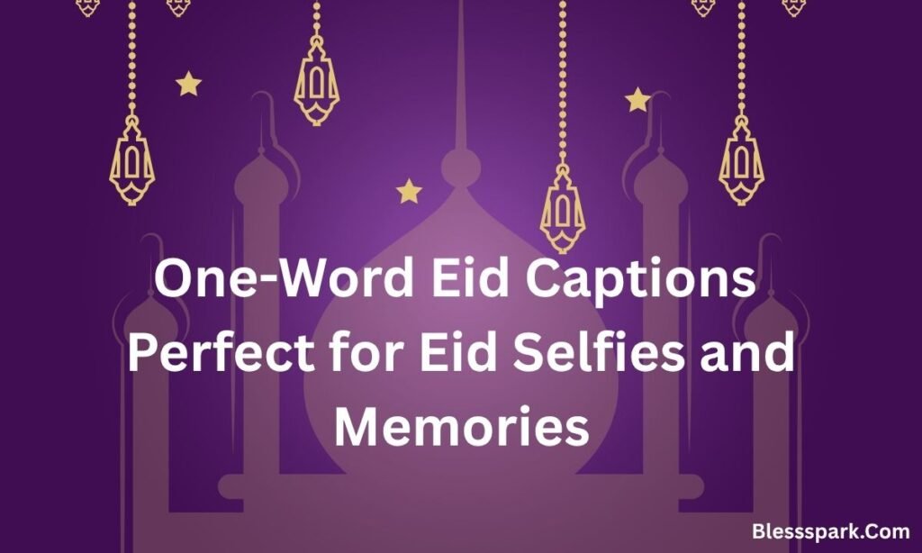 510 Eid Mubarak Caption Ideas to Make Your Eid Post Shine