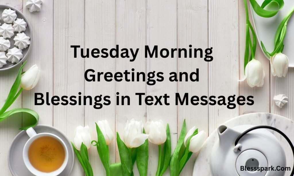 510+ Humor Good Morning Tuesday Quotes & Blessings 2026