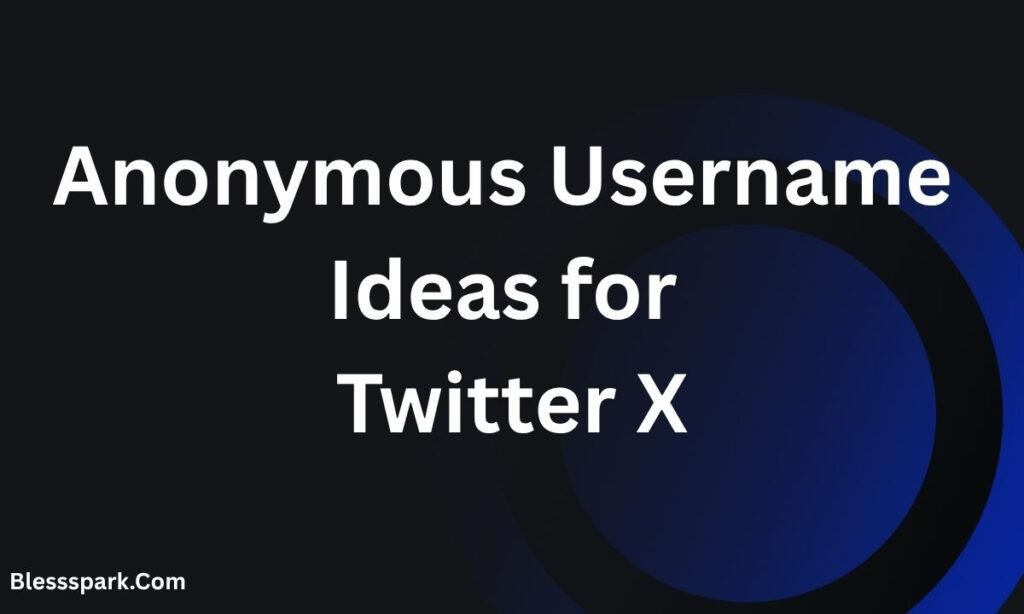 550+ Best Clever Anonymous Username Ideas to Stay Invisible Online 2026