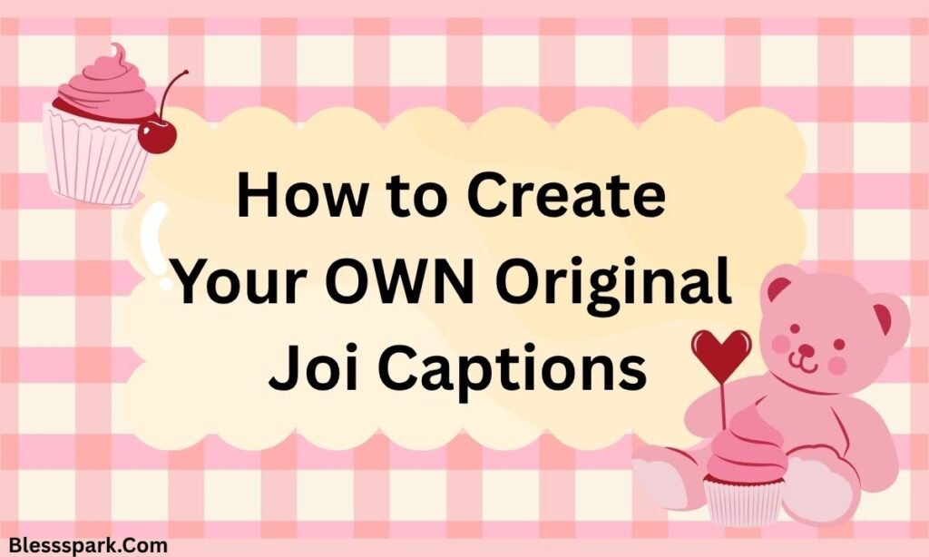 560+ Joi Captions for Every Vibe: Flirty, Funny & Cute 2026