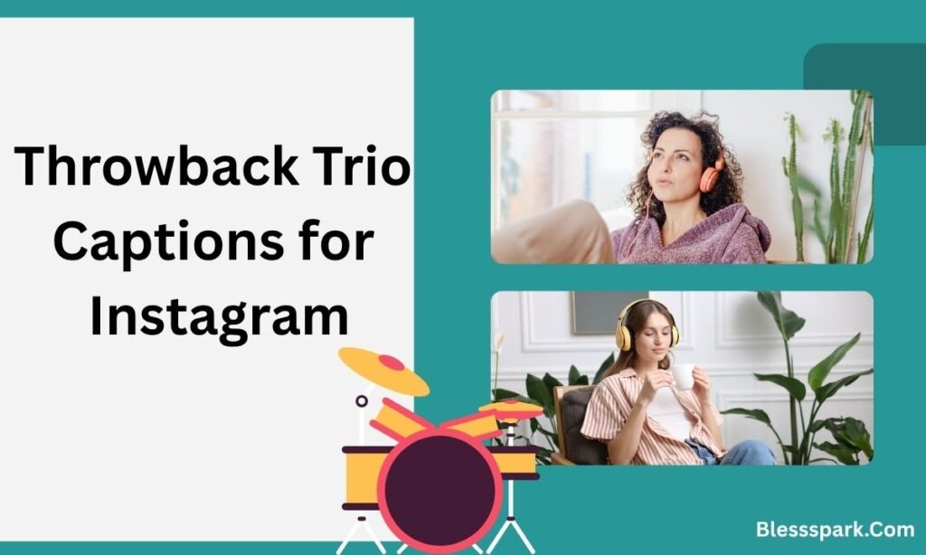 580+ Trio Captions for Instagram That Celebrate Real Friendship