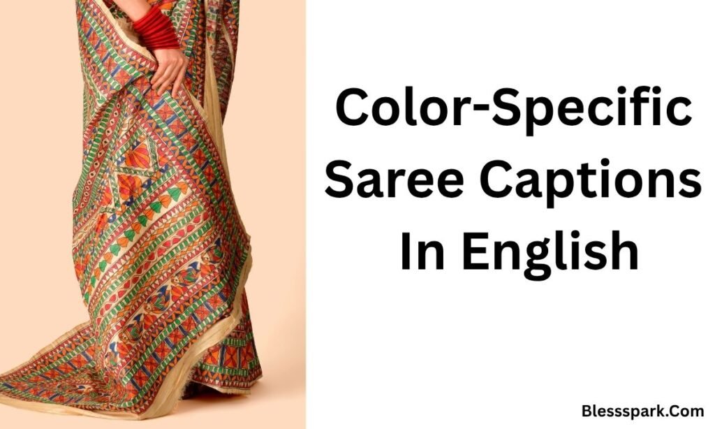 590+ Saree Captions in English for Instagram (2026 Mega Collection)