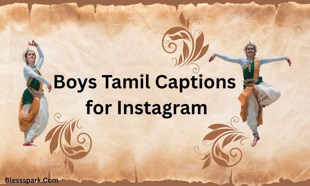 590+ Tamil Captions for Instagram: Emotional, Cute & Meaningful 2026